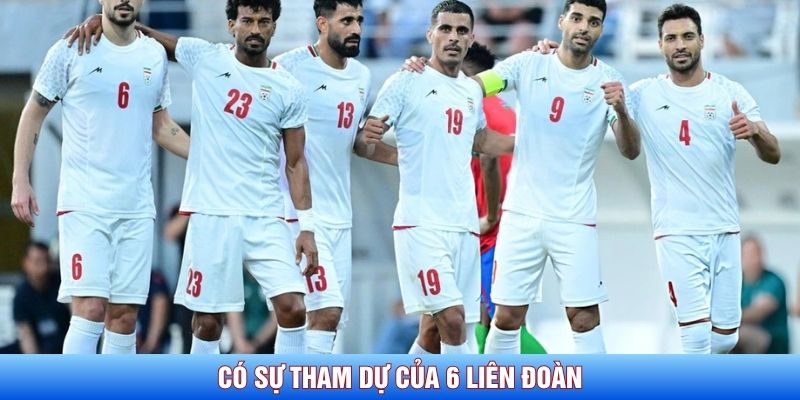 C&oacute; sự tham dự của 6 li&ecirc;n đo&agrave;n