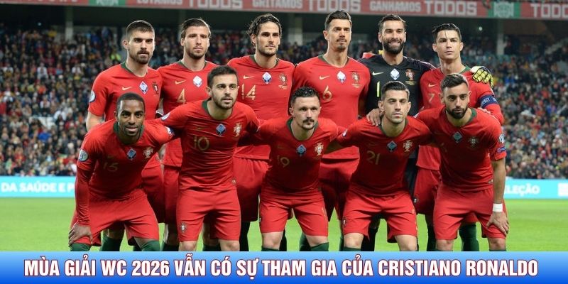 M&ugrave;a giải WC 2026 vẫn c&oacute; sự tham gia của Cristiano Ronaldo